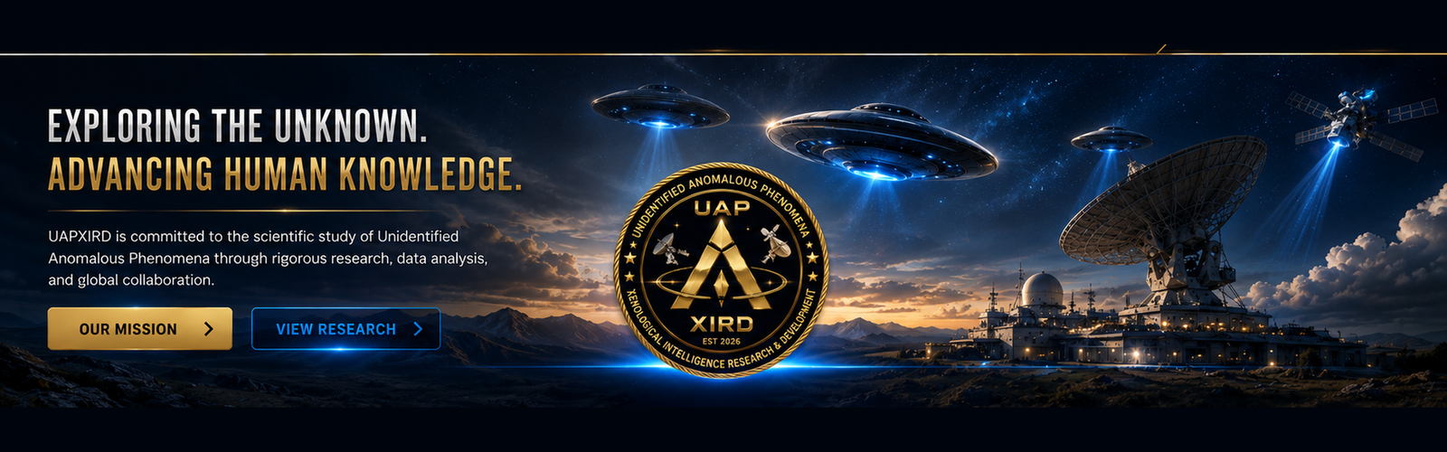 Exploring the Unknown. Advancing Human Knowledge.